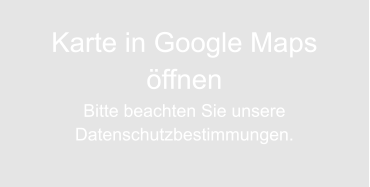 Karte in Google Maps öffnen Bitte beachten Sie unsere  Datenschutzbestimmungen.
